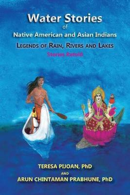 Water Stories of Native American and Asian Indians(English, Paperback, Pijoan Teresa)