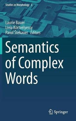 Semantics of Complex Words(English, Hardcover, unknown)