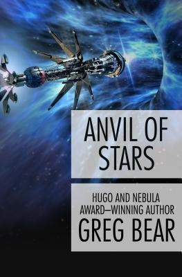 Anvil of Stars(English, Paperback, Bear Greg)