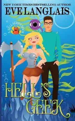 Hell's Geek(English, Paperback, Langlais Eve)