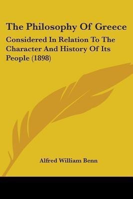 The Philosophy Of Greece(English, Paperback, Benn Alfred William)