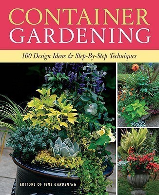 Container Gardening: 250 Design Ideas & Step-by-Step Techniques(English, Paperback, unknown)