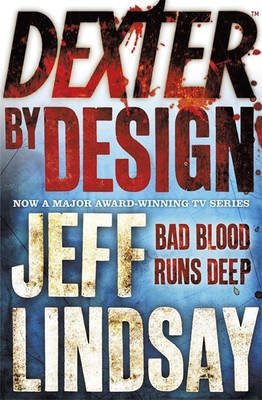 Dexter by Design(English, Paperback, Lindsay Jeff)
