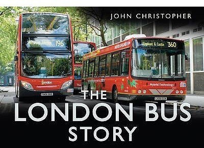 The London Bus Story(English, Hardcover, Christopher John)