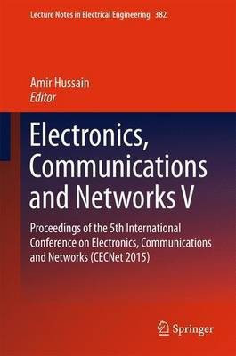 Electronics, Communications and Networks V(English, Hardcover, unknown)