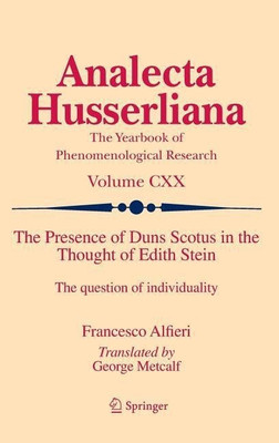 The Presence of Duns Scotus in the Thought of Edith Stein(English, Hardcover, Alfieri Francesco)