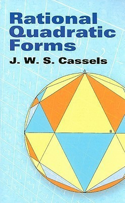 Rational Quadratic Forms 4th  Edition(English, Paperback, S Cassels J W)