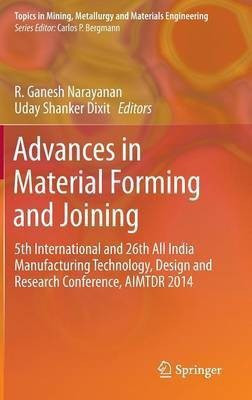 Advances in Material Forming and Joining(English, Hardcover, unknown)