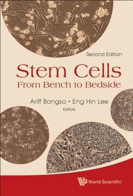 Stem Cells: From Bench To Bedside (2nd Edition)(English, Hardcover, unknown)