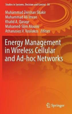 Energy Management in Wireless Cellular and Ad-hoc Networks(English, Hardcover, unknown)