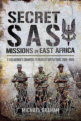 Secret SAS Missions in Africa(English, Hardcover, Graham Michael)