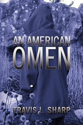 An American Omen(English, Paperback, Sharp Travis L)