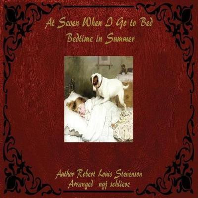 At Seven When I Go to Bed(English, Paperback, Stevenson Robert Louis)