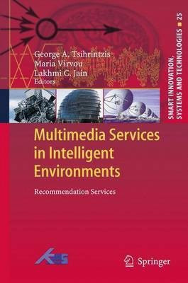 Multimedia Services in Intelligent Environments(English, Paperback, unknown)