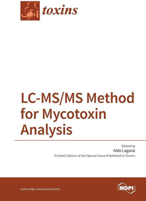 LC-MS/MS Method for Mycotoxin Analysis(English, Paperback, unknown)