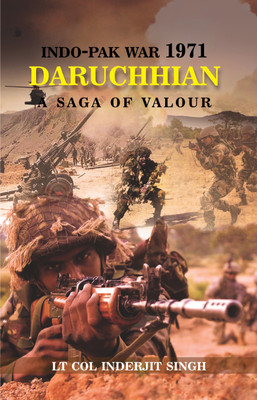 Indo-Pak War 1971 - Daruchhian(English, Paperback, Singh Inderjit Professor)