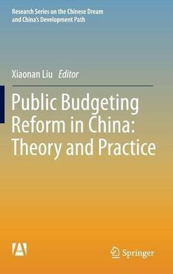 Public Budgeting Reform in China: Theory and Practice(English, Hardcover, unknown)