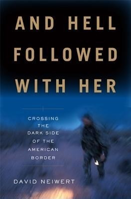 And Hell Followed With Her(English, Hardcover, Neiwert David)