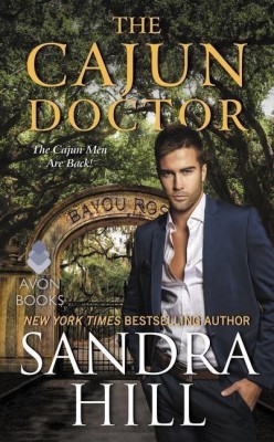 The Cajun Doctor(English, Paperback, Hill Sandra)