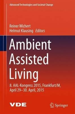 Ambient Assisted Living(English, Hardcover, unknown)