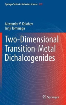 Two-Dimensional Transition-Metal Dichalcogenides(English, Hardcover, Kolobov Alexander V.)