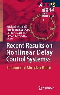 Recent Results on Nonlinear Delay Control Systems(English, Hardcover, unknown)