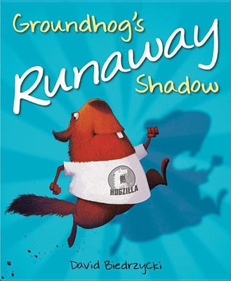 Groundhog's Runaway Shadow(English, Hardcover, Biedrzycki David)