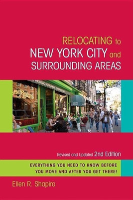 Relocating to New York City and Surrounding Areas(English, Paperback, Shapiro Ellen R.)