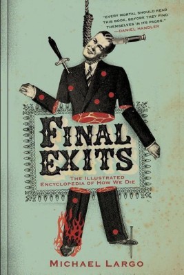 Final Exits(English, Paperback, Largo Michael)