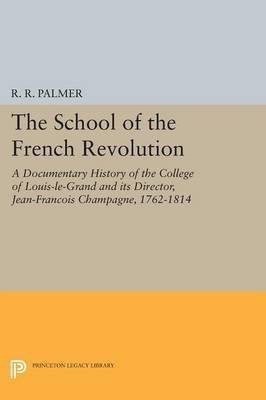 The School of the French Revolution(English, Paperback, unknown)