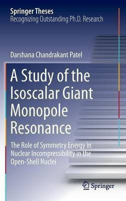 A Study of the Isoscalar Giant Monopole Resonance(English, Hardcover, Patel Darshana Chandrakant)