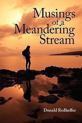 Musings of a Meandering Stream(English, Paperback, Redheffer Donald)