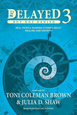 Delayed But Not Denied 3(English, Paperback, unknown)