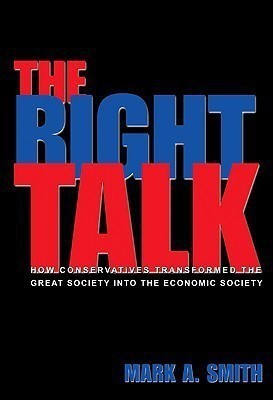 The Right Talk(English, Hardcover, Smith Mark A.)