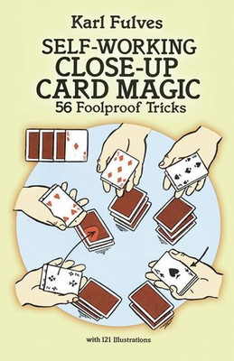 Self-Working Close-Up Card Magic(English, Paperback, Fulves Karl)