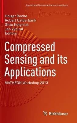 Compressed Sensing and its Applications(English, Hardcover, unknown)