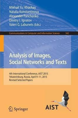 Analysis of Images, Social Networks and Texts(English, Paperback, unknown)