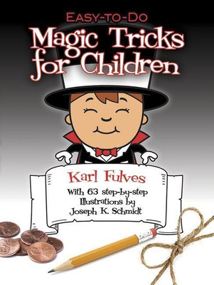 Easy-to-Do Magic Tricks for Children(English, Paperback, Fulves Karl)