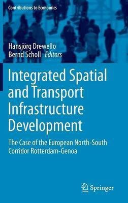Integrated Spatial and Transport Infrastructure Development(English, Hardcover, unknown)