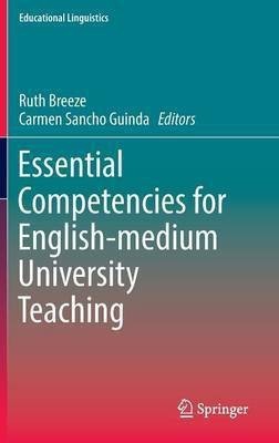 Essential Competencies for English-medium University Teaching(English, Hardcover, unknown)