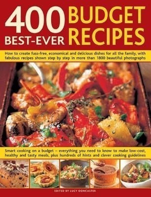 400 Best Ever Budget Recipes(English, Hardcover, Doncaster Lucy)