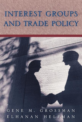 Interest Groups and Trade Policy(English, Paperback, Grossman Gene M.)