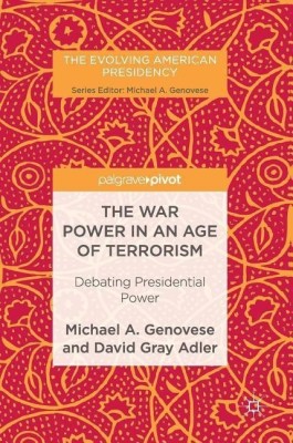 The War Power in an Age of Terrorism(English, Hardcover, Genovese Michael A.)