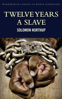 Twelve Years a Slave(English, Paperback, Northup Solomon)