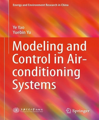 Modeling and Control in Air-conditioning Systems(English, Hardcover, Yao Ye)