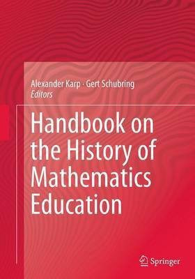 Handbook on the History of Mathematics Education(English, Paperback, unknown)