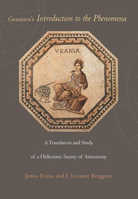 Geminos's Introduction to the Phenomena(English, Hardcover, Evans James)
