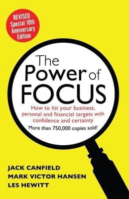 Power of Focus(English, Paperback, Canfield Jack Hansen Mark)