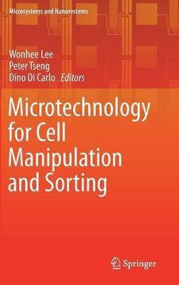 Microtechnology for Cell Manipulation and Sorting(English, Hardcover, unknown)