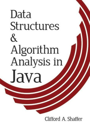 Data Structures and Algorithm Analysis in Java, Third Edition(English, Paperback, Shaffer Clifford)
